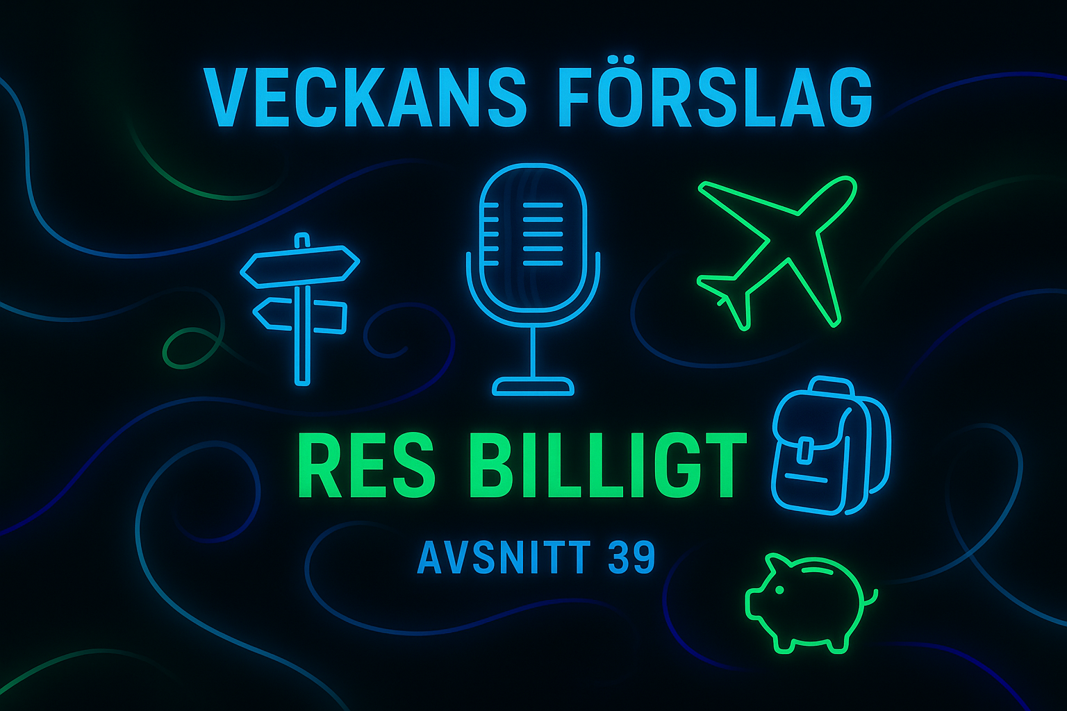 Avsnitt 39 - Res billigt Avsnitt203920bild203